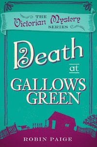 bokomslag Death at Gallows Green