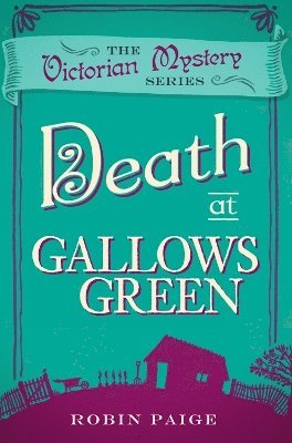 Death at Gallows Green 1