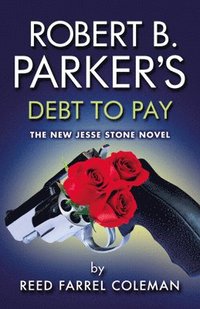 bokomslag Robert B. Parker's Debt to Pay