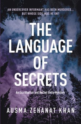 Ausma Zehanat Khan - Language of Secrets, Häftad