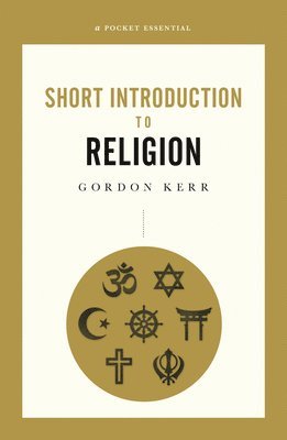 A Pocket Essential Short Introduction to Religion 1