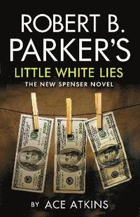bokomslag Robert B. Parker's Little White Lies