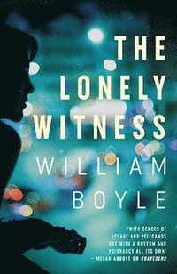 bokomslag The Lonely Witness