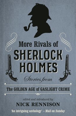 More Rivals of Sherlock Holmes 1