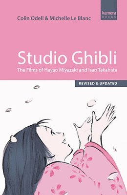 Colin Odell, Michelle Le Blanc - STUDIO GHIBLI 3/E, Häftad