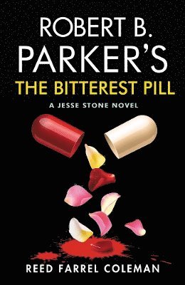 Robert B. Parker's The Bitterest Pill 1