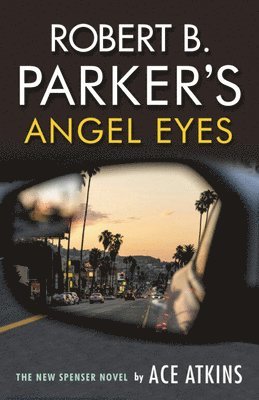 bokomslag Robert B. Parker's Angel Eyes