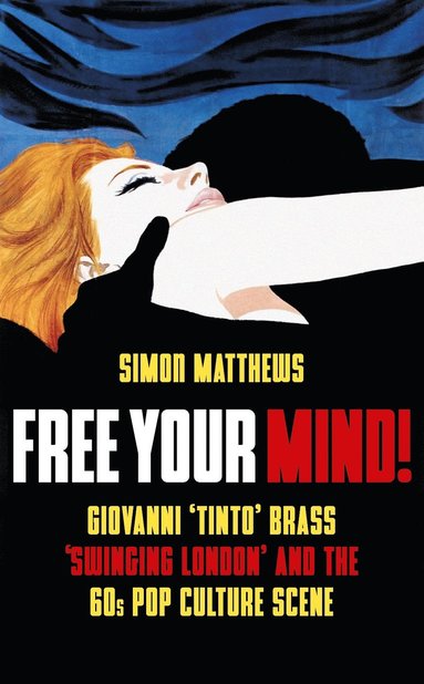 bokomslag Free Your Mind!