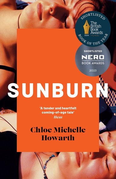 Chloe Michelle Howarth - Sunburn, Häftad