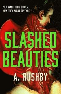 bokomslag Slashed Beauties