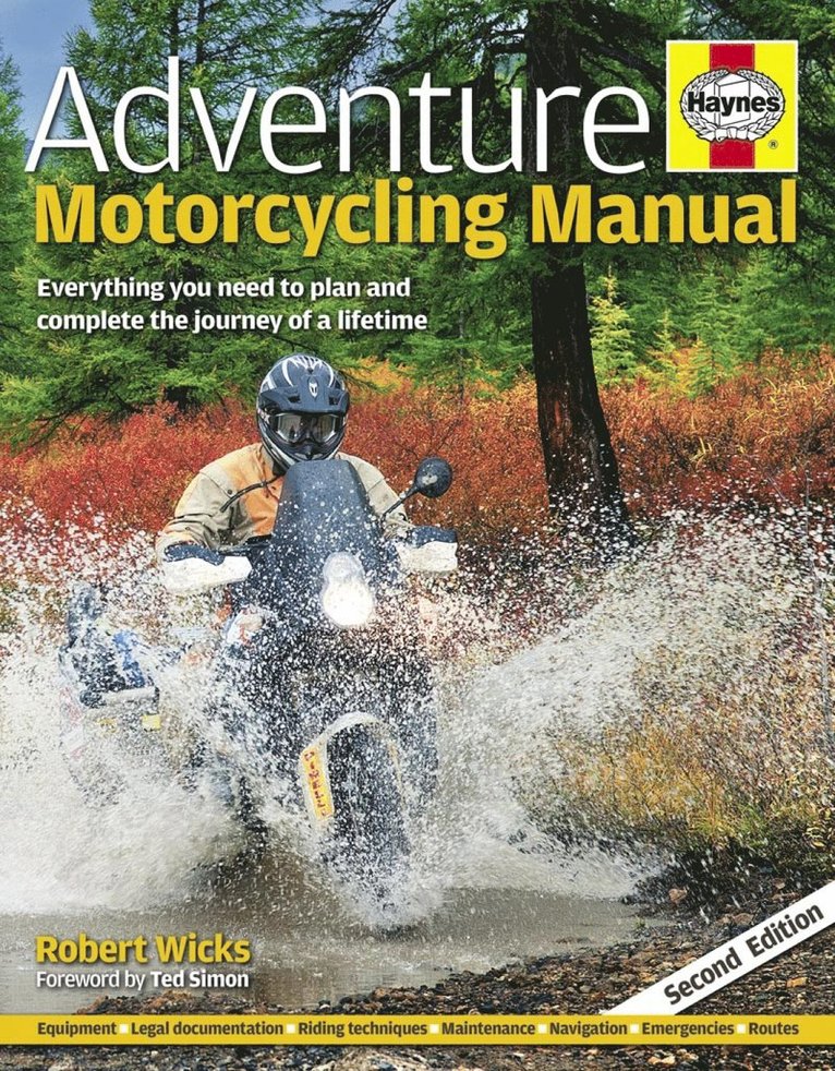 Robert Wicks - Adventure Motorcycling Manual, Inbunden