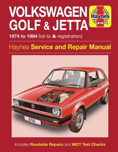 bokomslag VW Golf & Jetta Mk 1 Petrol 1.1 & 1.3 (74 - 84) Haynes Repair Manual