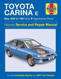 bokomslag Toyota Carina E Petrol (May 92 - 97) Haynes Repair Manual
