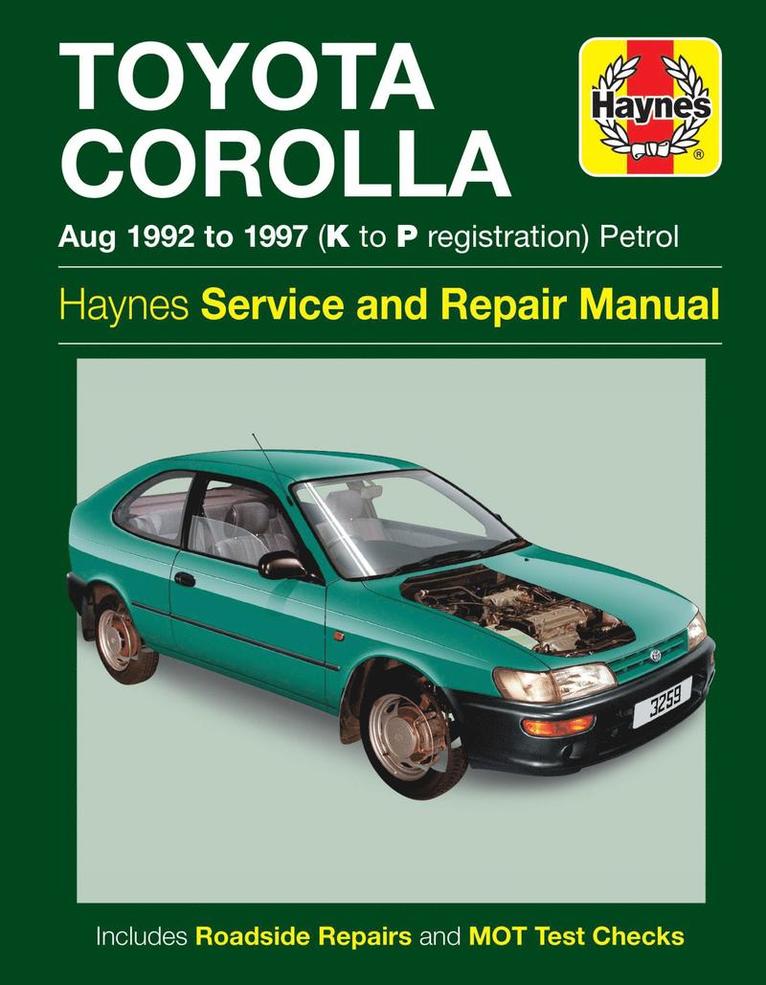 Haynes Publishing - Toyota Corolla Petrol (Aug 92 - 97) Haynes Repair Manual, Häftad