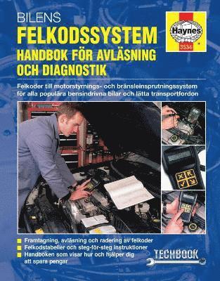 Haynes Publishing - Bilens felkodssystem: Handbok för avl'äsning och diagnostik Haynes Techbook (svenske utgava), Häftad