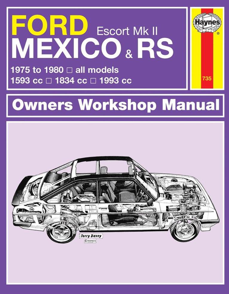Ford Escort Mk II Mexico, RS 1800 & RS 2000 (75 - 80) Haynes Repair Manual 1