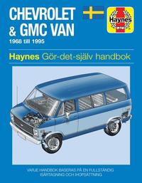 bokomslag Chevrolet and GMC Van (1968 - 1995) Haynes Repair Manual (svenske utgava)