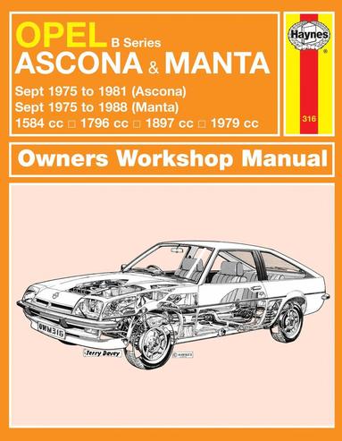 bokomslag Opel Ascona & Manta (B Series) (Sept 75 - 88) Haynes Repair Manual