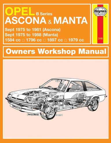 bokomslag Opel Ascona & Manta (B Series) (Sept 75 - 88) Haynes Repair Manual