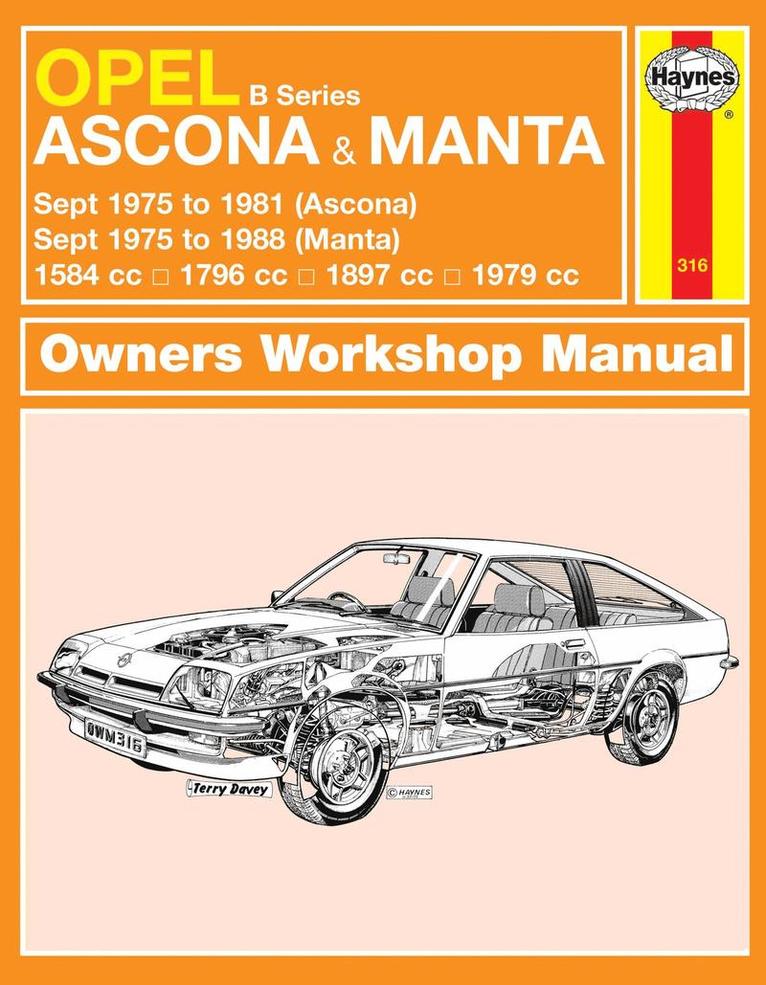 Haynes Publishing - Opel Ascona & Manta (B Series) (Sept 75 - 88) Haynes Repair Manual, Häftad