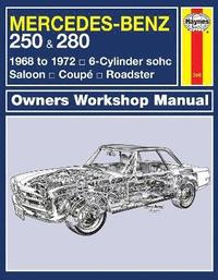 bokomslag Mercedes-Benz 250 & 280 (68 - 72) Haynes Repair Manual