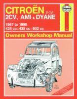 bokomslag Citroen 2CV, Ami & Dyane (67 - 90) Haynes Repair Manual