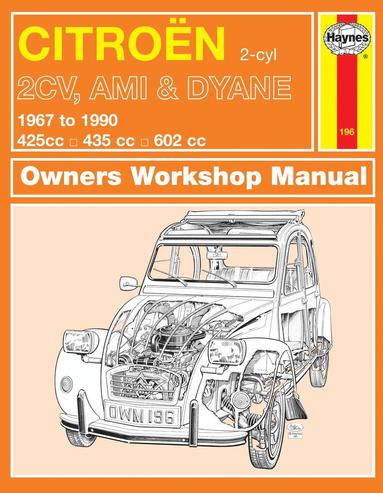 bokomslag Citroen 2CV, Ami & Dyane (67 - 90) Haynes Repair Manual