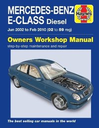 bokomslag Mercedes-Benz E-Class Diesel (02 to 10) Haynes Repair Manual
