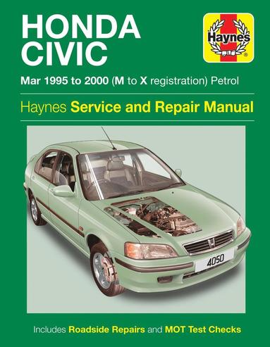 bokomslag Honda Civic Petrol (Mar 95 - 00) Haynes Repair Manual