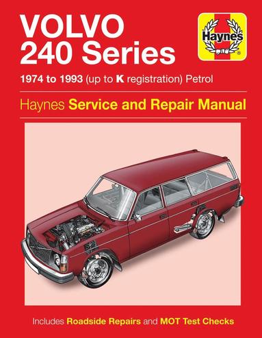 bokomslag Volvo 240 Series Petrol (74 - 93) Haynes Repair Manual