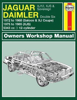 Jaguar XJ12, XJS & Sovereign; Daimler Double Six (72 - 88) Haynes Repair Manual 1