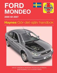 bokomslag Ford Mondeo (2000 - 2007) Haynes Repair Manual (svenske utgava)