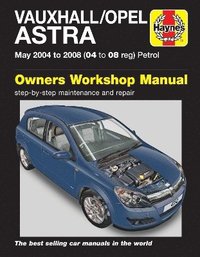 bokomslag Vauxhall/Opel Astra Petrol (May 04 - 08) Haynes Repair Manual