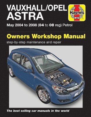 Vauxhall/Opel Astra Petrol (May 04 - 08) Haynes Repair Manual 1