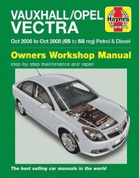 bokomslag Vauxhall/Opel Vectra Petrol & Diesel (Oct 05 - Oct 08) Haynes Repair Manual