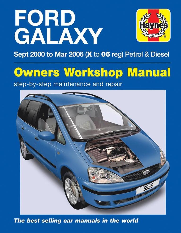 Ford Galaxy Petrol & Diesel (00 - 06) Haynes Repair Manual 1