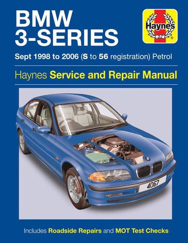 bokomslag BMW 3-Series Petrol (Sept 98 - 06) Haynes Repair Manual