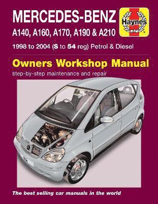 Mercedes-Benz A-Class Petrol & Diesel (98 - 04) Haynes Repair Manual 1