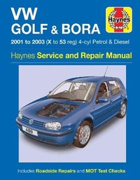 bokomslag VW Golf & Bora 4-cyl Petrol & Diesel (01 - 03) Haynes Repair Manual