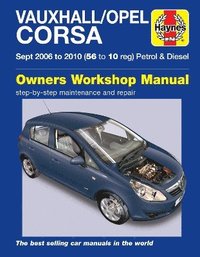 bokomslag Vauxhall/Opel Corsa Petrol & Diesel (Sept 06 - 10) Haynes Repair Manual