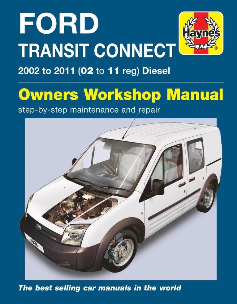 Ford Transit Connect Diesel (02 - 11) Haynes Repair Manual 1