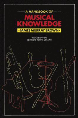 Handbook Of Musical Knowledge 1