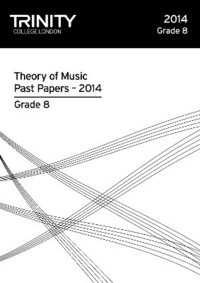 bokomslag Trinity College London Music Theory Model Answers Paper (2014) Grade 8