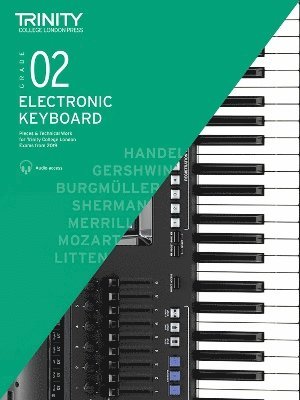 Electronic Keyboard Exam Pieces & Technical Work 2019-2022: Grade 2 1