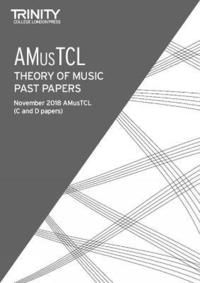 bokomslag Trinity College London Theory of Music Past Papers (Nov 2018) AMusTCL