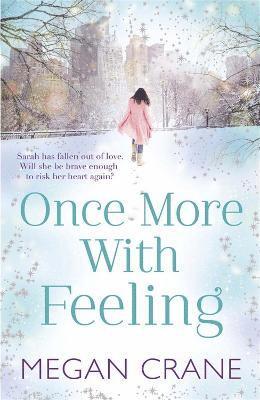 Megan Crane - Once More With Feeling, Häftad