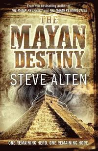bokomslag The Mayan Destiny