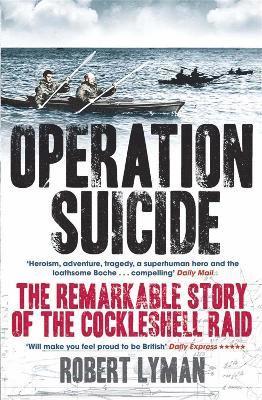 Robert Lyman - Operation Suicide, Häftad