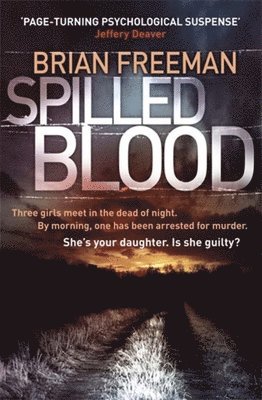 Brian Freeman - Spilled Blood, Häftad
