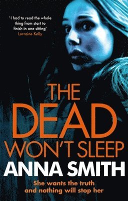 Anna Smith - Dead Won't Sleep, Häftad